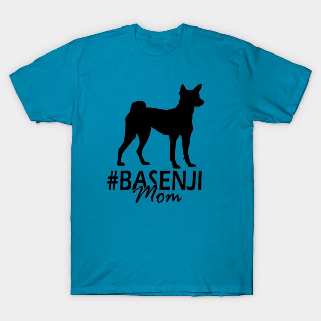 #Basenji Mom T-Shirt by Rebranded_Customs